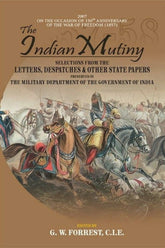 The Indian Mutiny Selection From, 4 Volumes